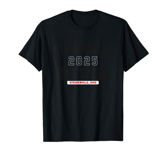 Steubenville Big Reds Steubenville, Ohio 2025 T-Shirt