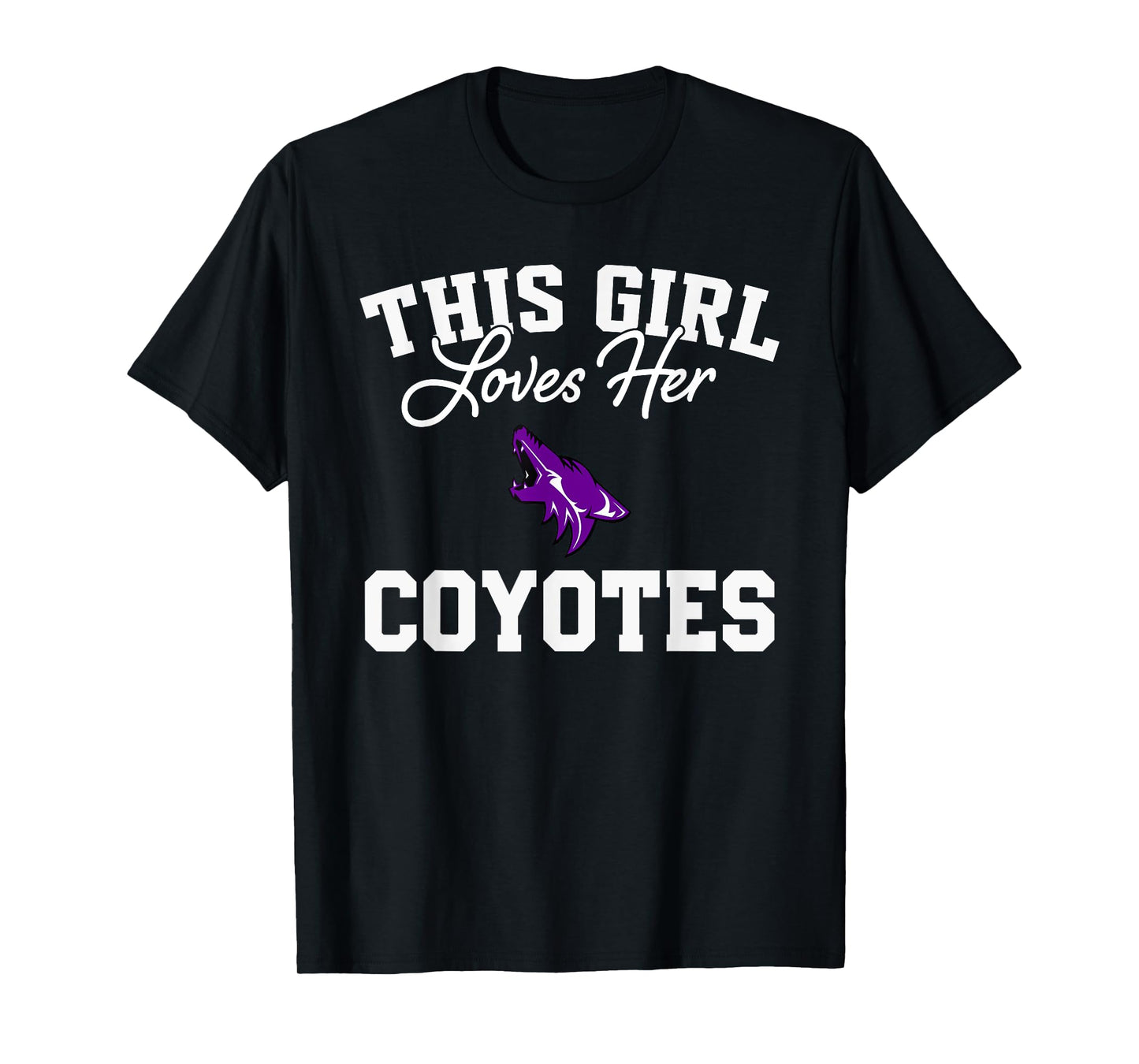 Anna Coyotes Logo This Girl Loves Her HS T-Shirt