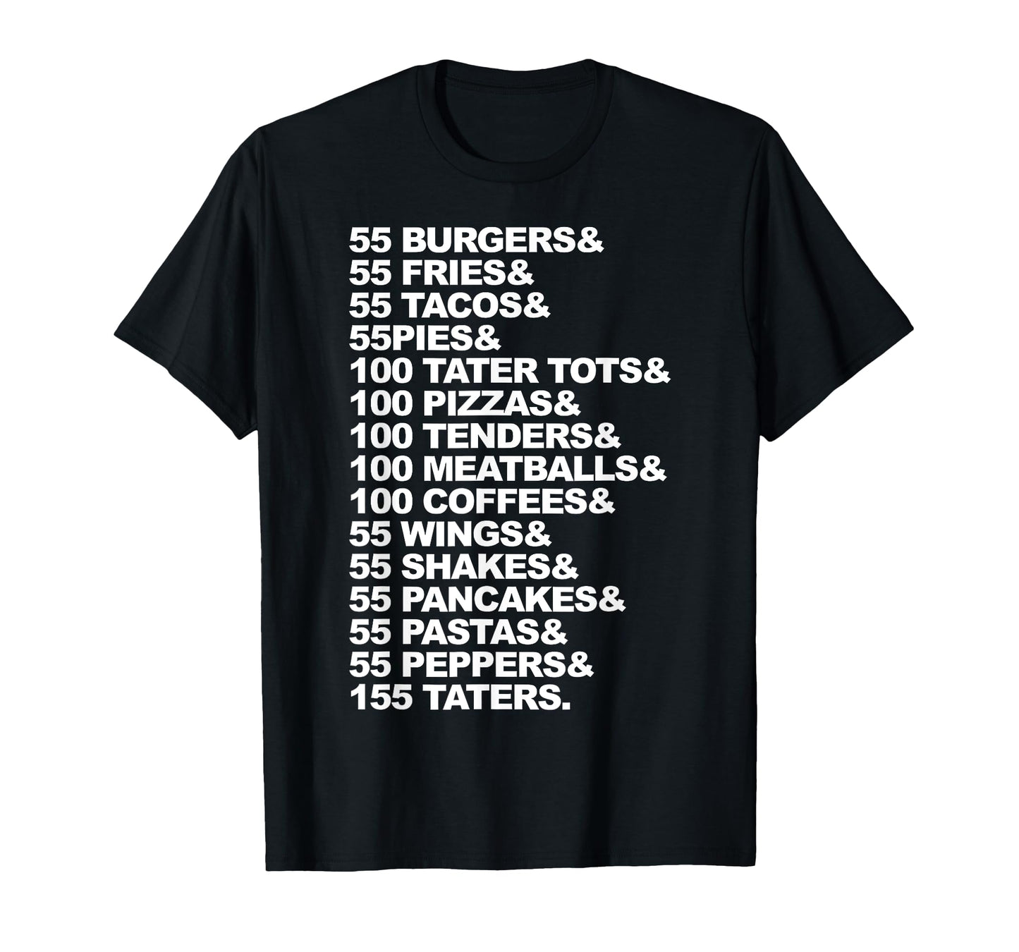 55 Burgers 55 Fries I Think You Should Leave T-Shirt