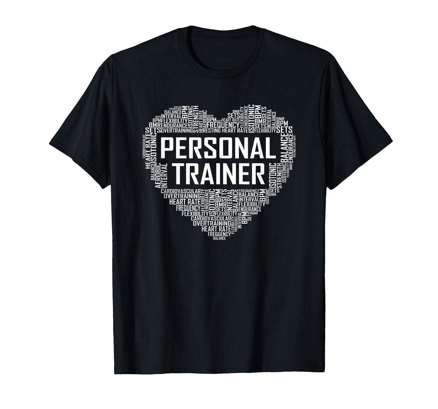 Funny Personal Trainer Heart Gift Gym Coach Training Gifts T-Shirt