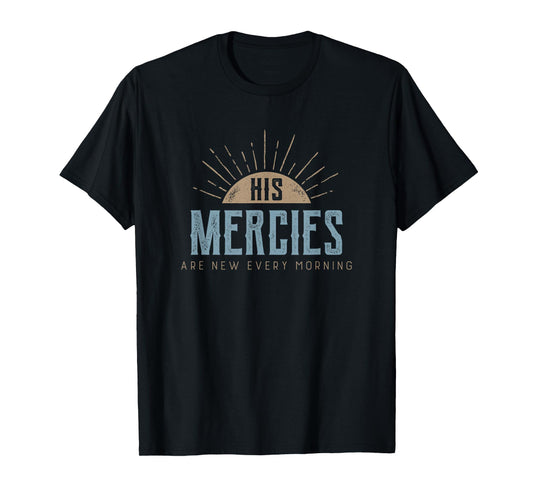 Retro distressed Sun - His mercies are new every morning T-Shirt