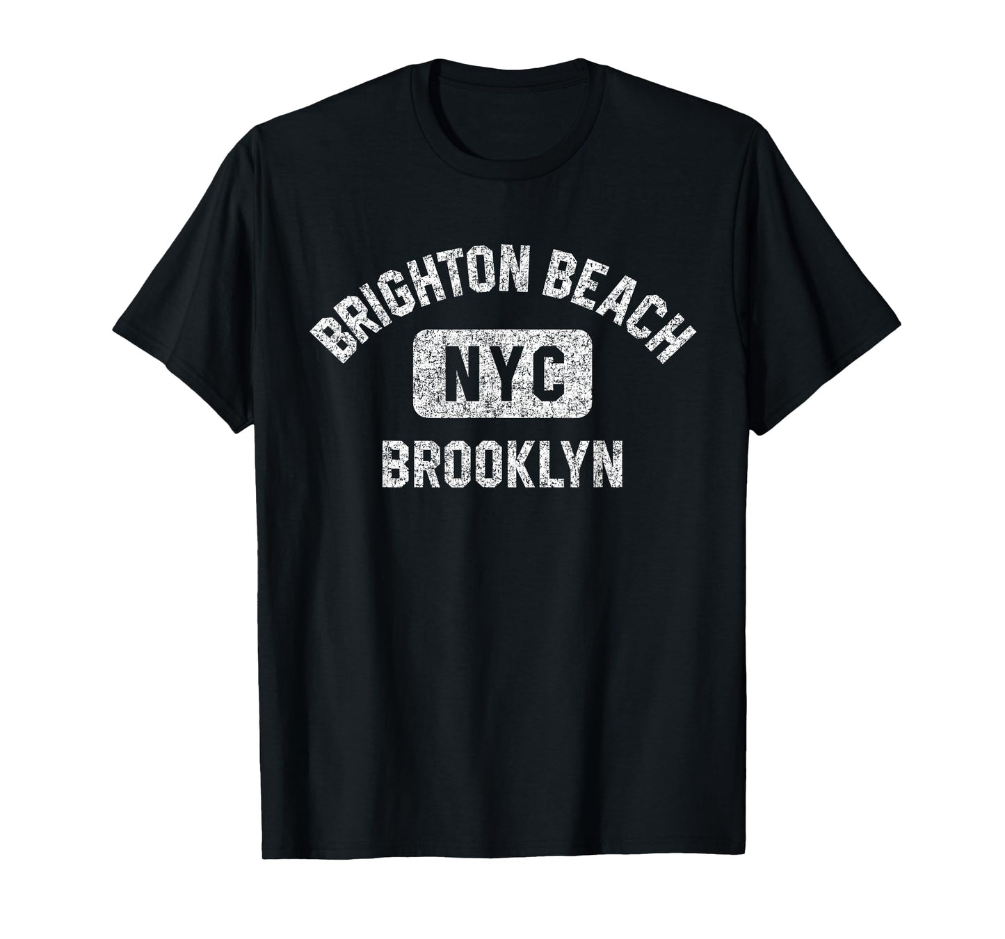 Brighton Beach Brooklyn NYC Gym Style Distressed White Print T-Shirt