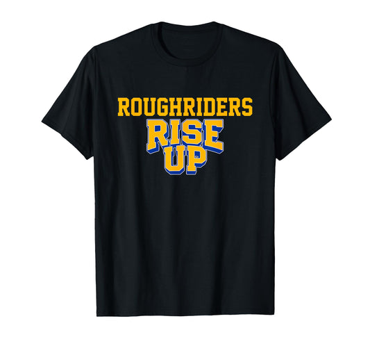 Roosevelt Roughriders Rise Up HS T-Shirt