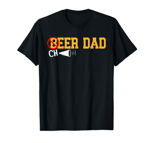 Cheerleader Dad Beer Cheerleading Cheer Dad T-Shirt