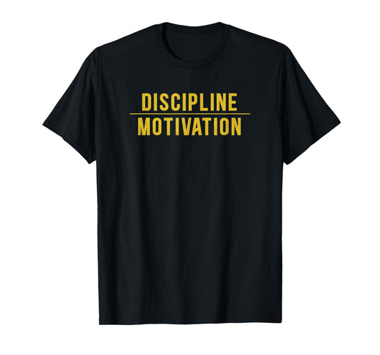 Discipline Over Motivation Gym Workout Hustle Muscle Sport T-Shirt