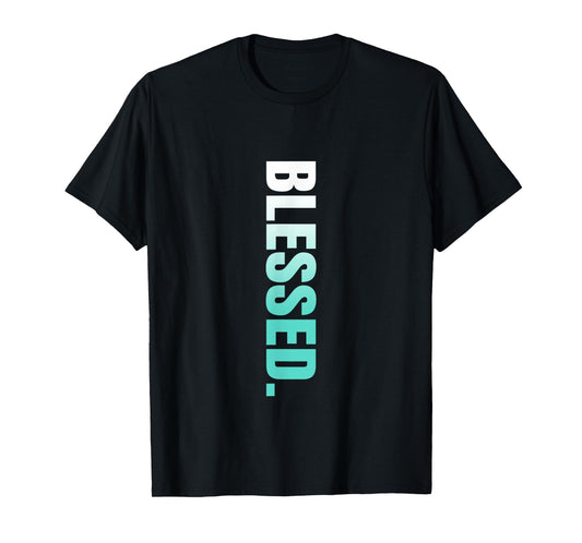 Teal Aqua Blessed. Vertical Teal Aqua Graphic T-Shirt