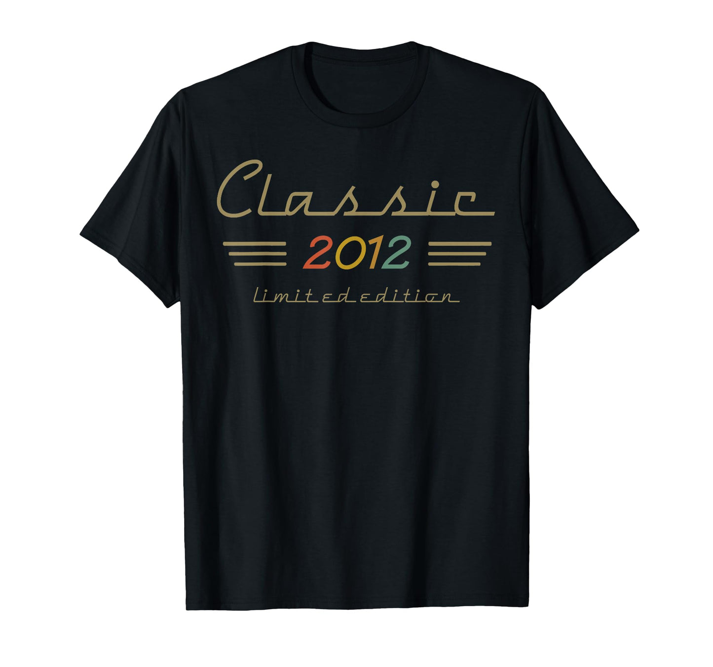 Classic 2012 Limited Edition 13 Year Old Gifts 13th Birthday T-Shirt