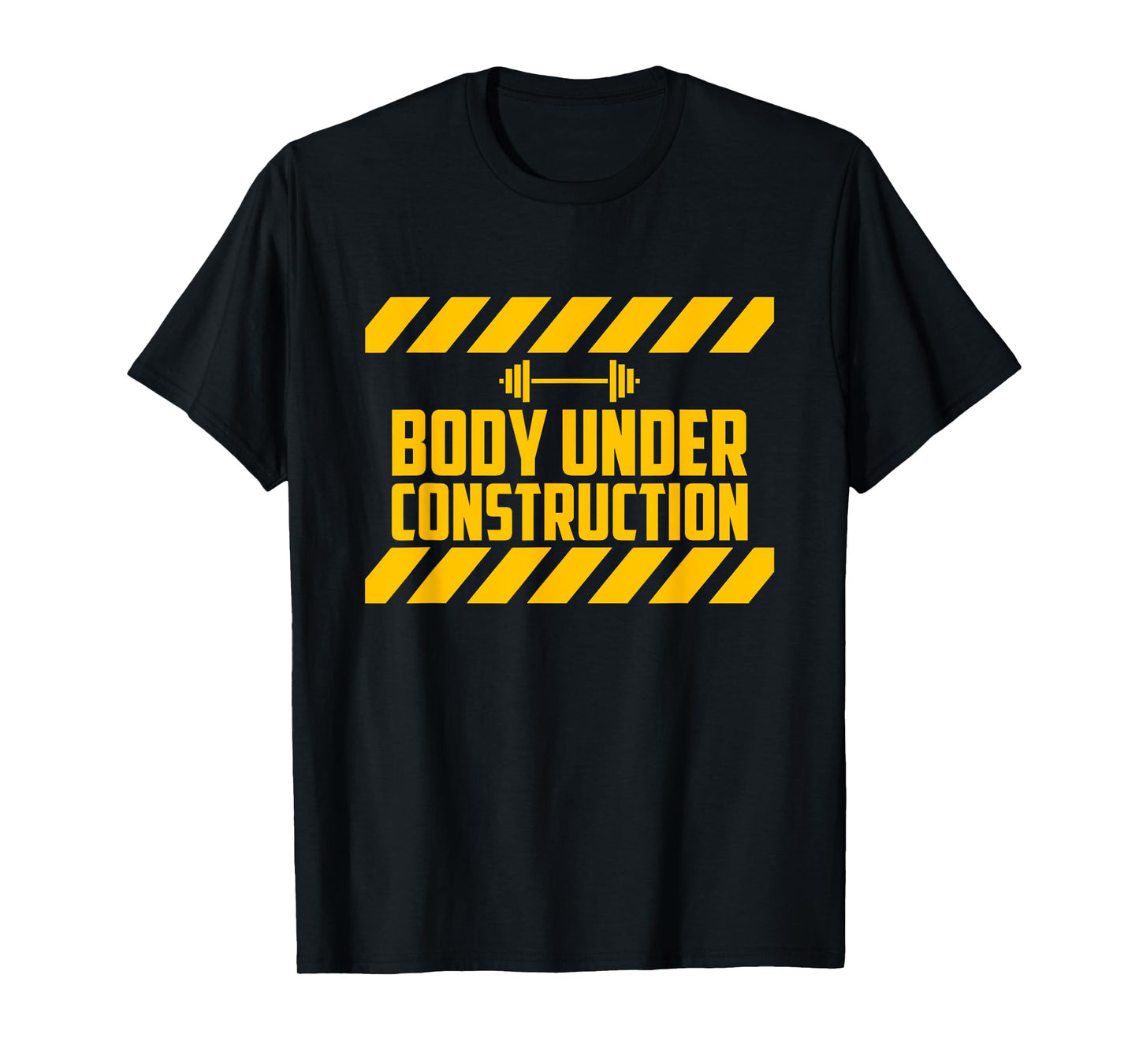 Body Under Construction, Funny Workout, Gym, Bodybuilding T-Shirt