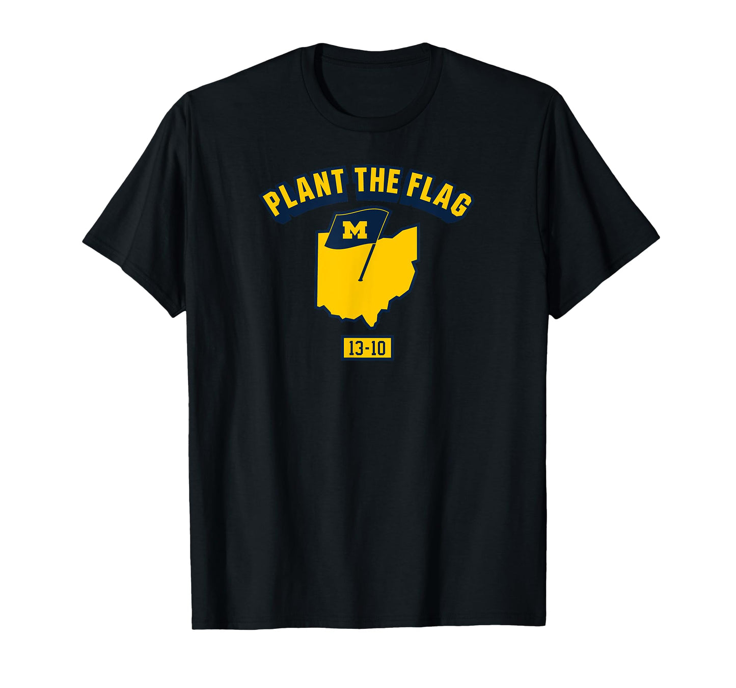 Plant the Flag 2024 - Michigan Football T-Shirt