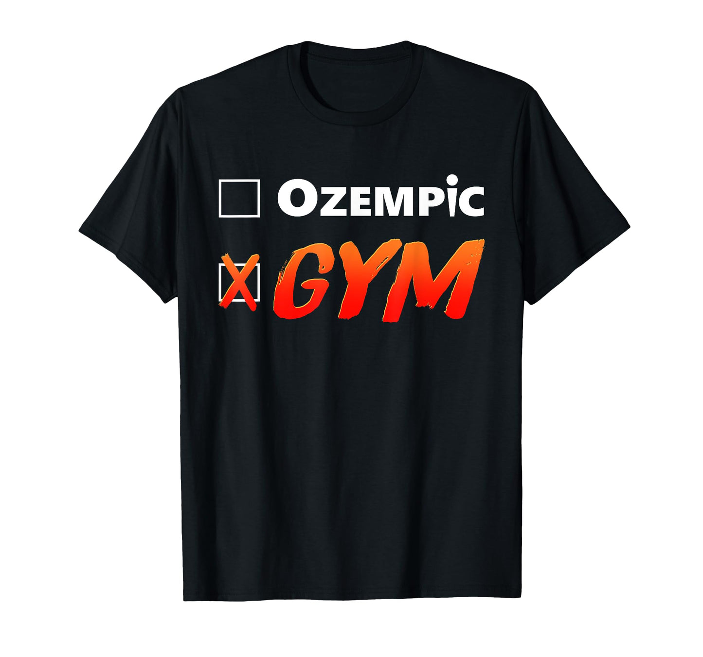 Ozempic Gym Funny Design T-Shirt