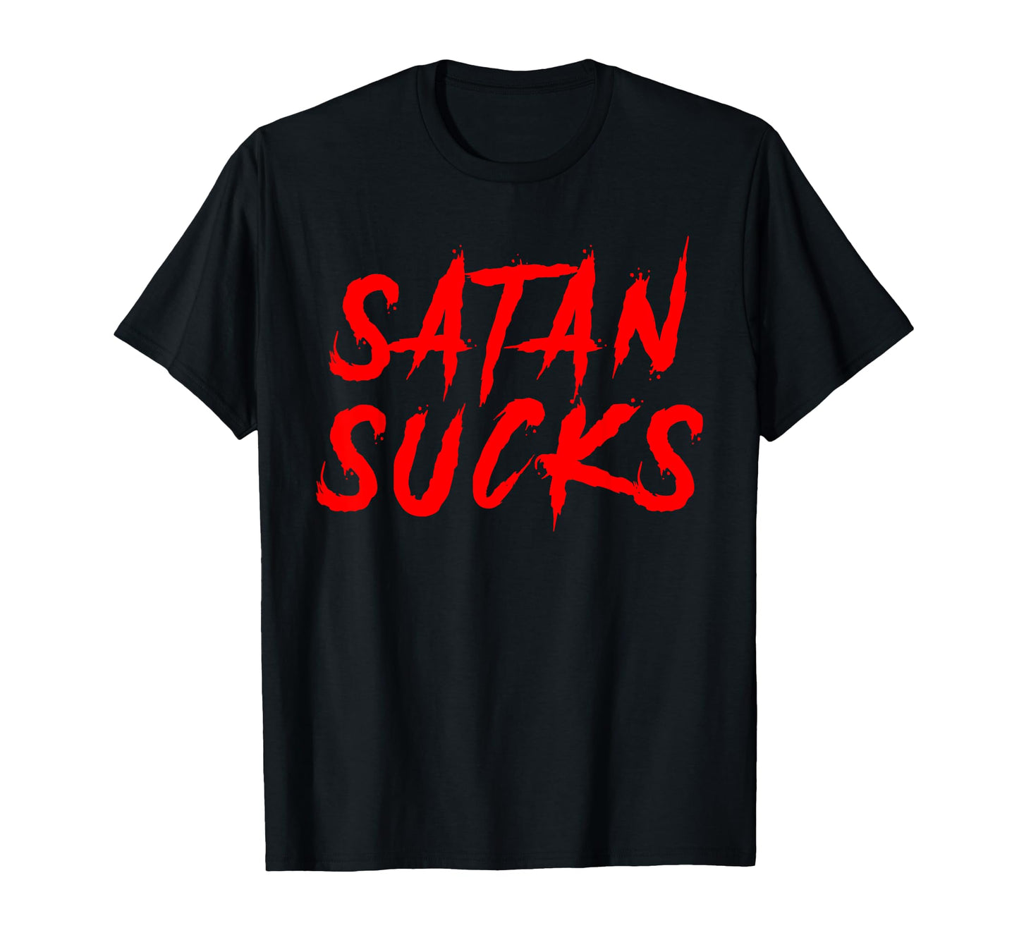 Funny Satan Sucks Christian Bible Verse Gift T-Shirt