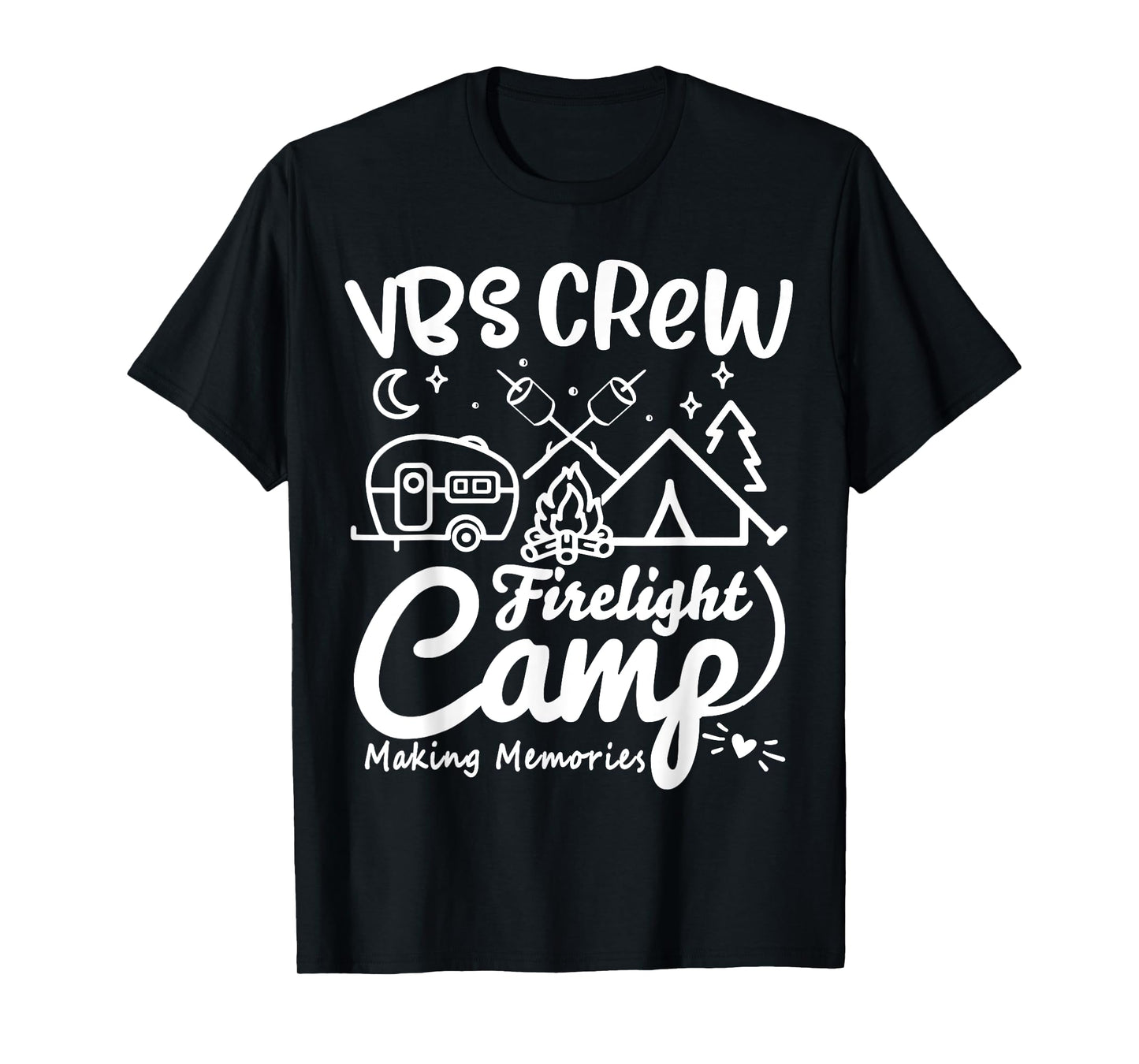 VBS Crew Camp Firelight Vacation Bible School Camping Camper T-Shirt