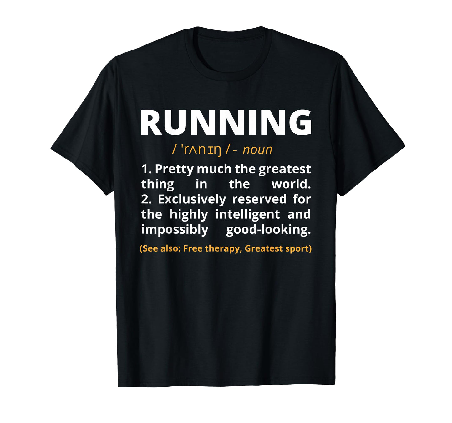 Funny Marathon Running Apparel Unisex-Adults Black Small Classic Fit Short Sleeve Cotton Polyester T-Shirt Running Definition Noun Track Field Gift Coach T-Shirt