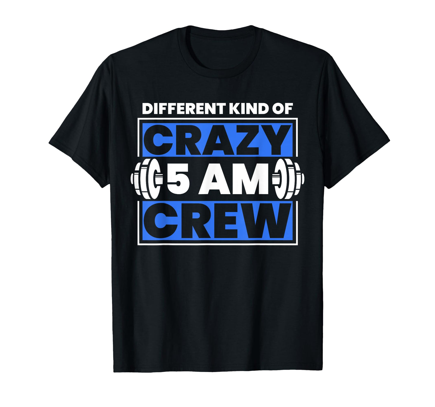 Workout Squad 5AM Crew Funny T-Shirt