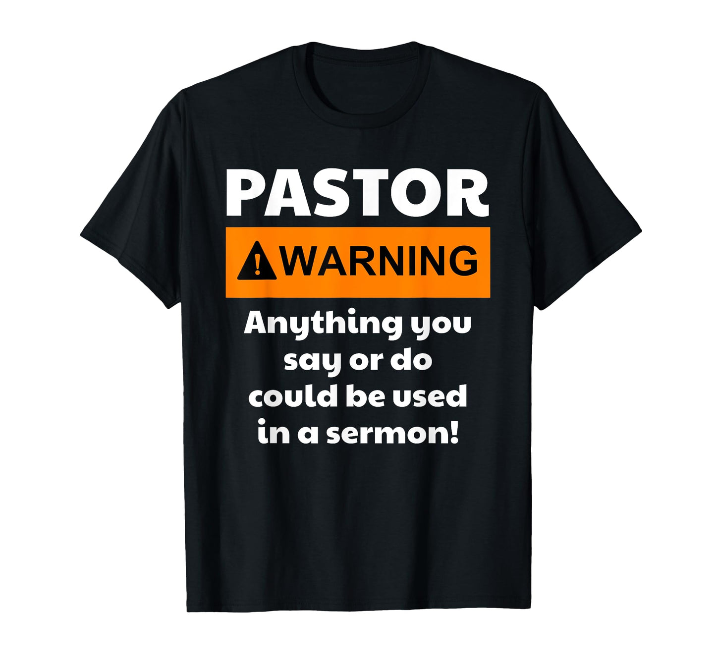 Funny Pastor - Warning I Might Put You In A Sermon T-Shirt