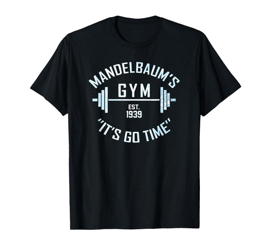 Mandelbaum's Gym T-Shirt