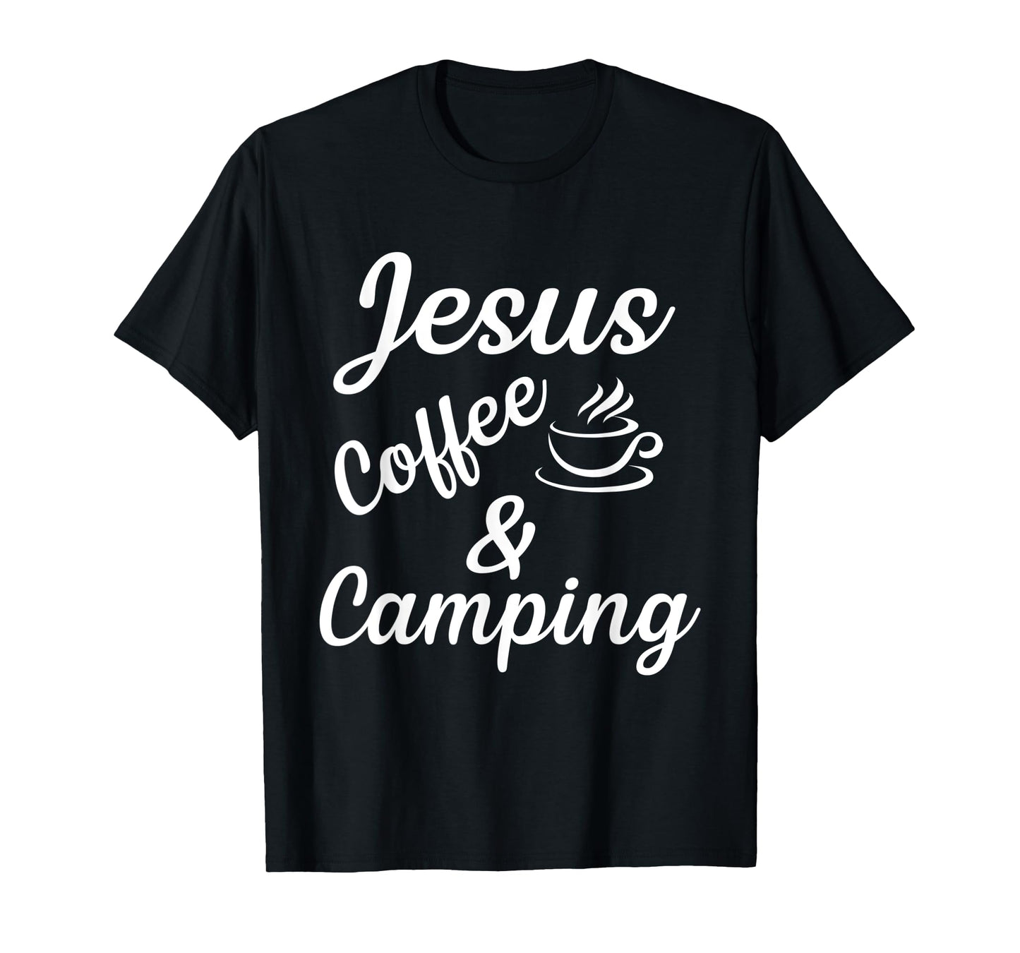 Jesus coffe camping T-Shirt
