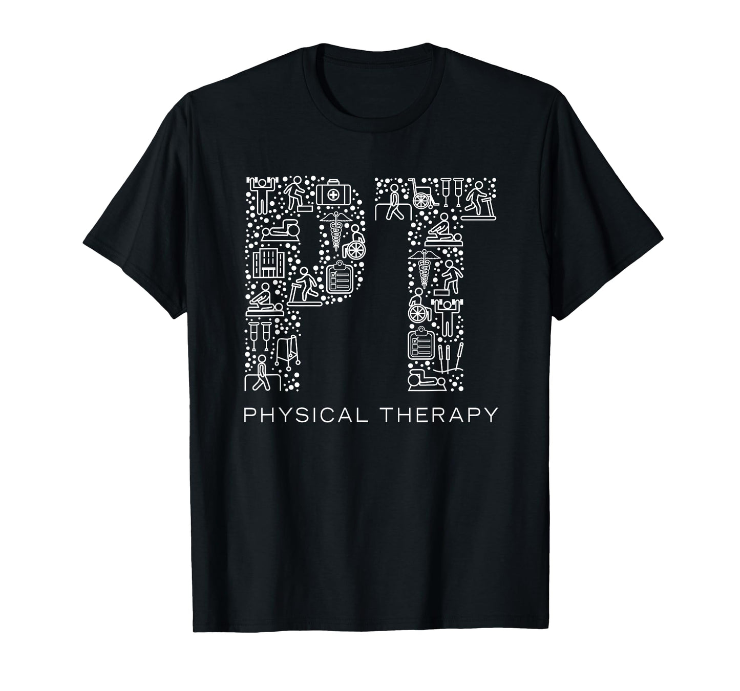 Physical Therapist T-Shirt Physical Therapy Gift PT Month T-Shirt
