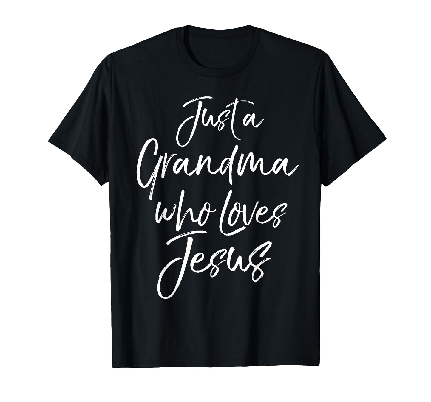 Christian Mother's Day Gift Just a Grandma Who Loves Jesus T-Shirt