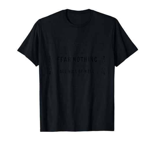 Encouraging, Religious, Joan of Arc, "Go forward Bravely" T-Shirt