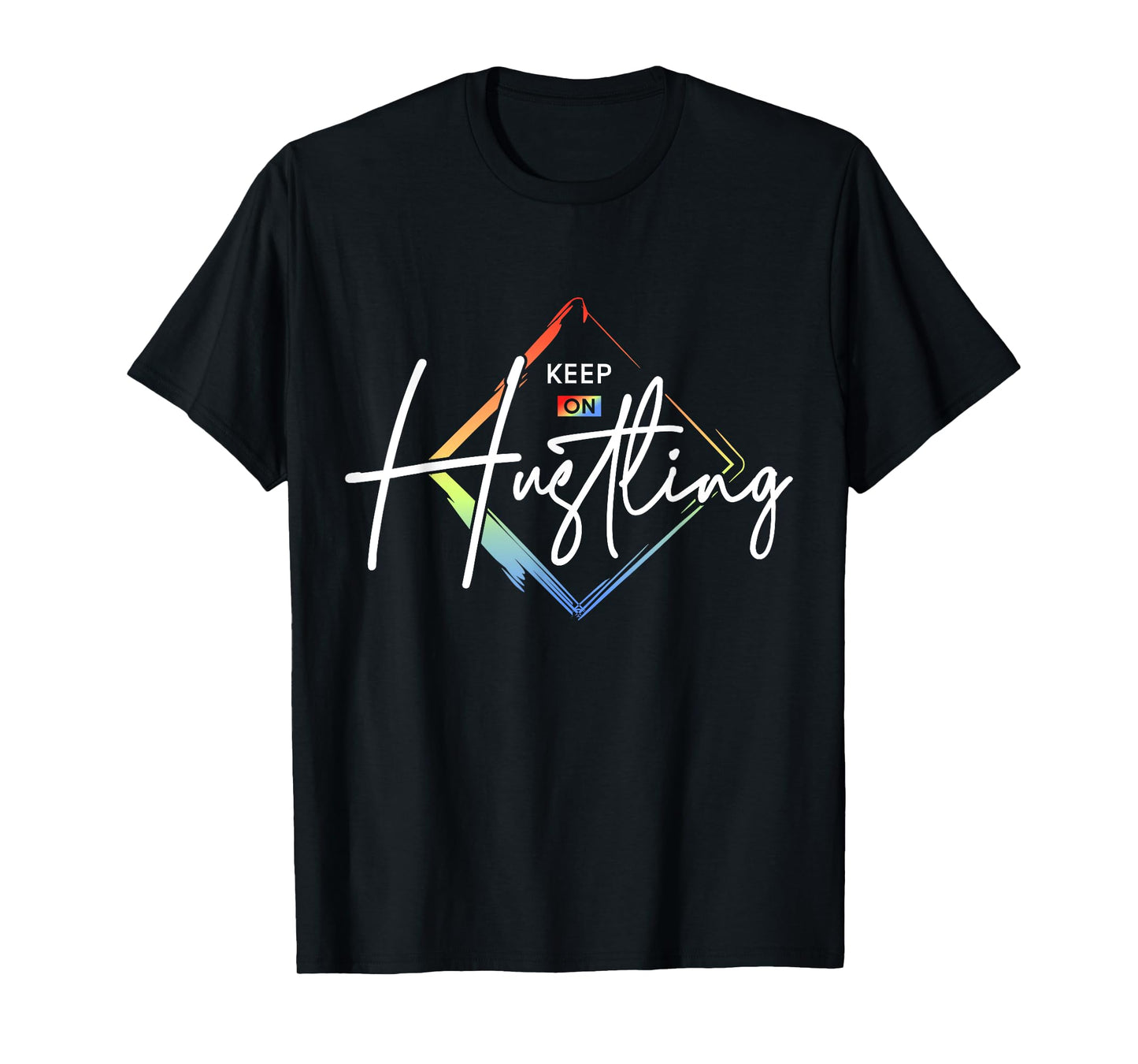 Motivational Quote CEO Entrepreneur Gifts by DMTRY Keep On Hustling Unisex-Adults Black Modern Letter Print T-Shirt Small Crew Neck Short Sleeve