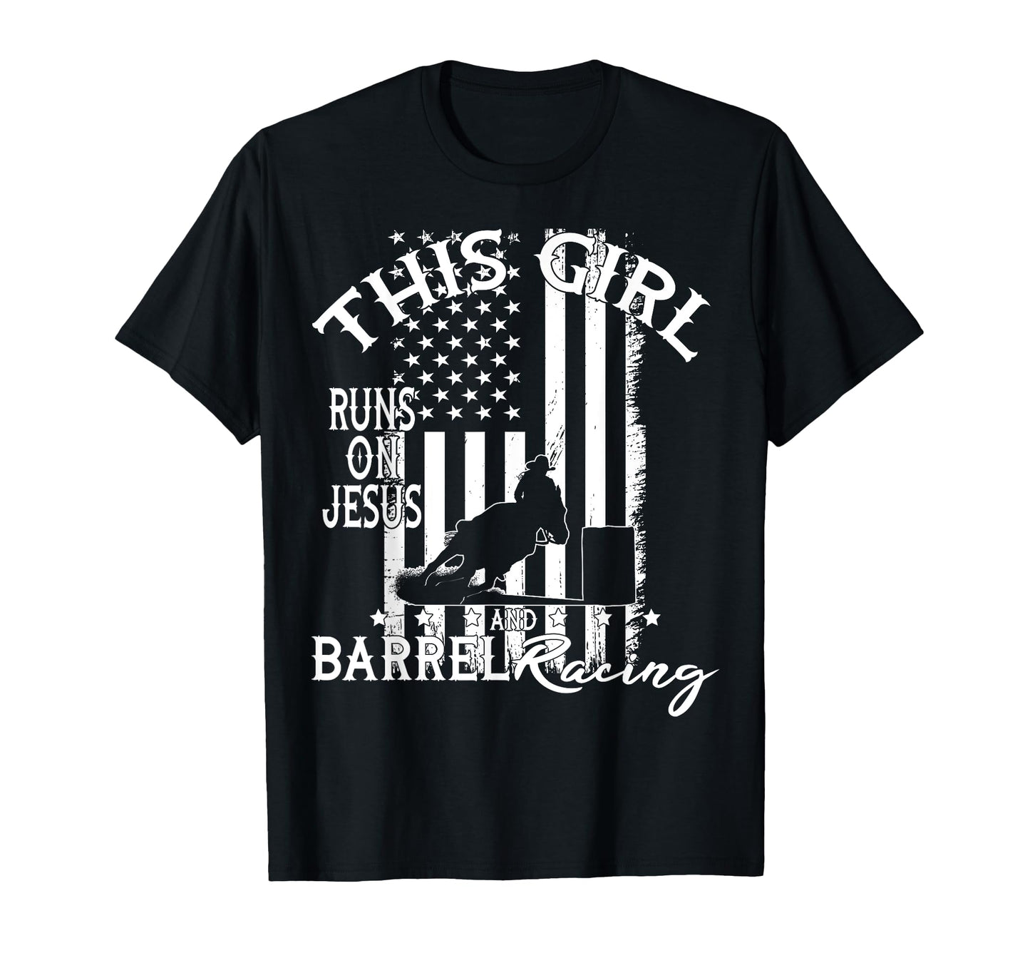 US flag Horse Barrel Racing This Girl runs on Jesus Rodeo T-Shirt