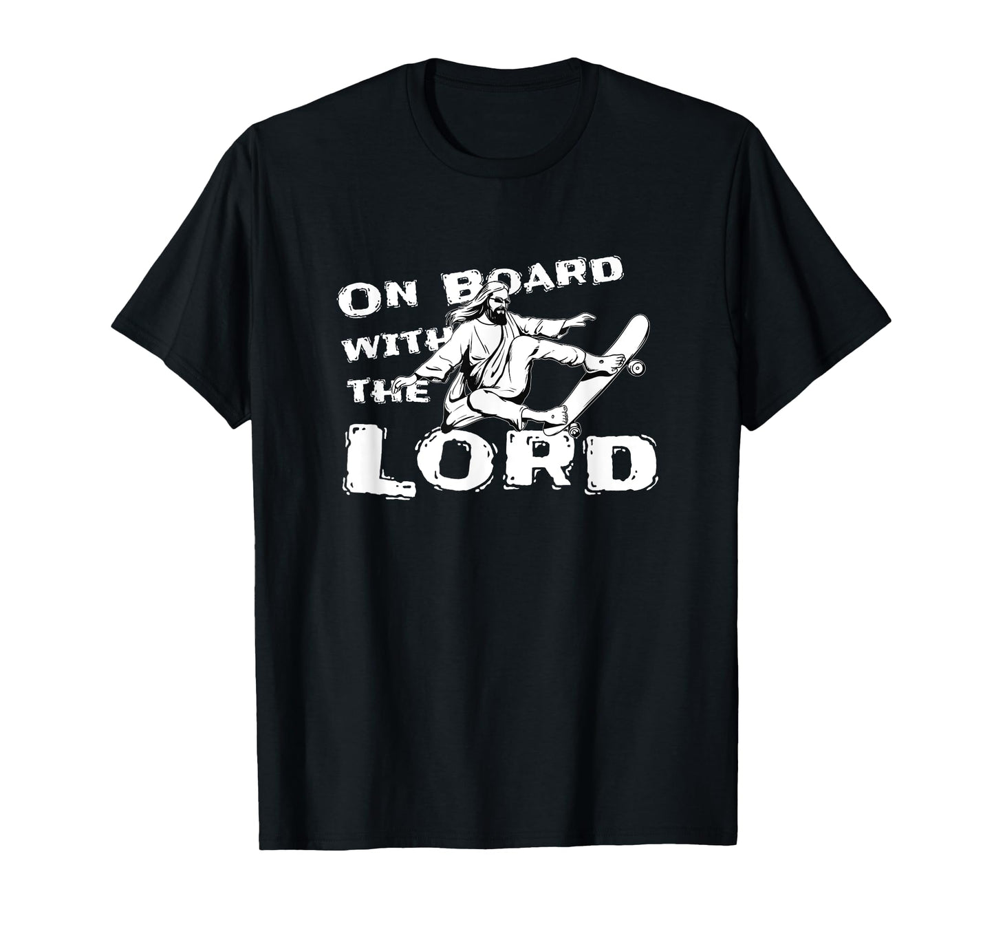 Skateboarding Jesus On Board With the Lord Christian T-Shirt