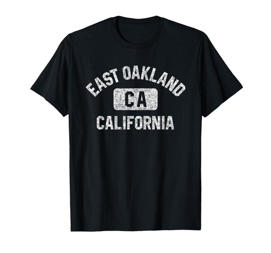 East Oakland California Gym Style Distressed White Print T-Shirt