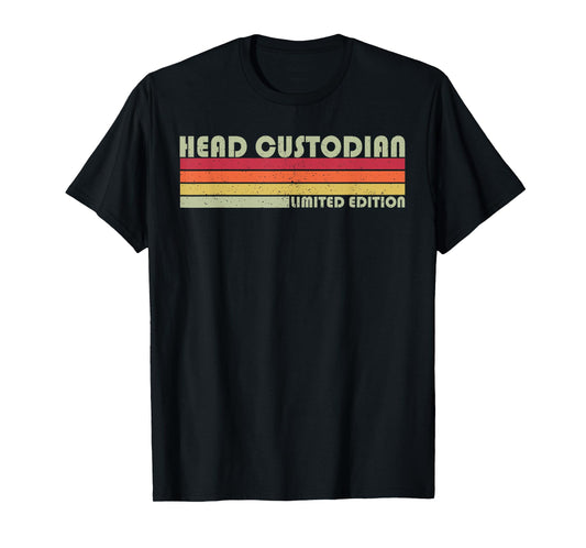 Head Custodian Vintage School Custodian Limited Edition T-Shirt
