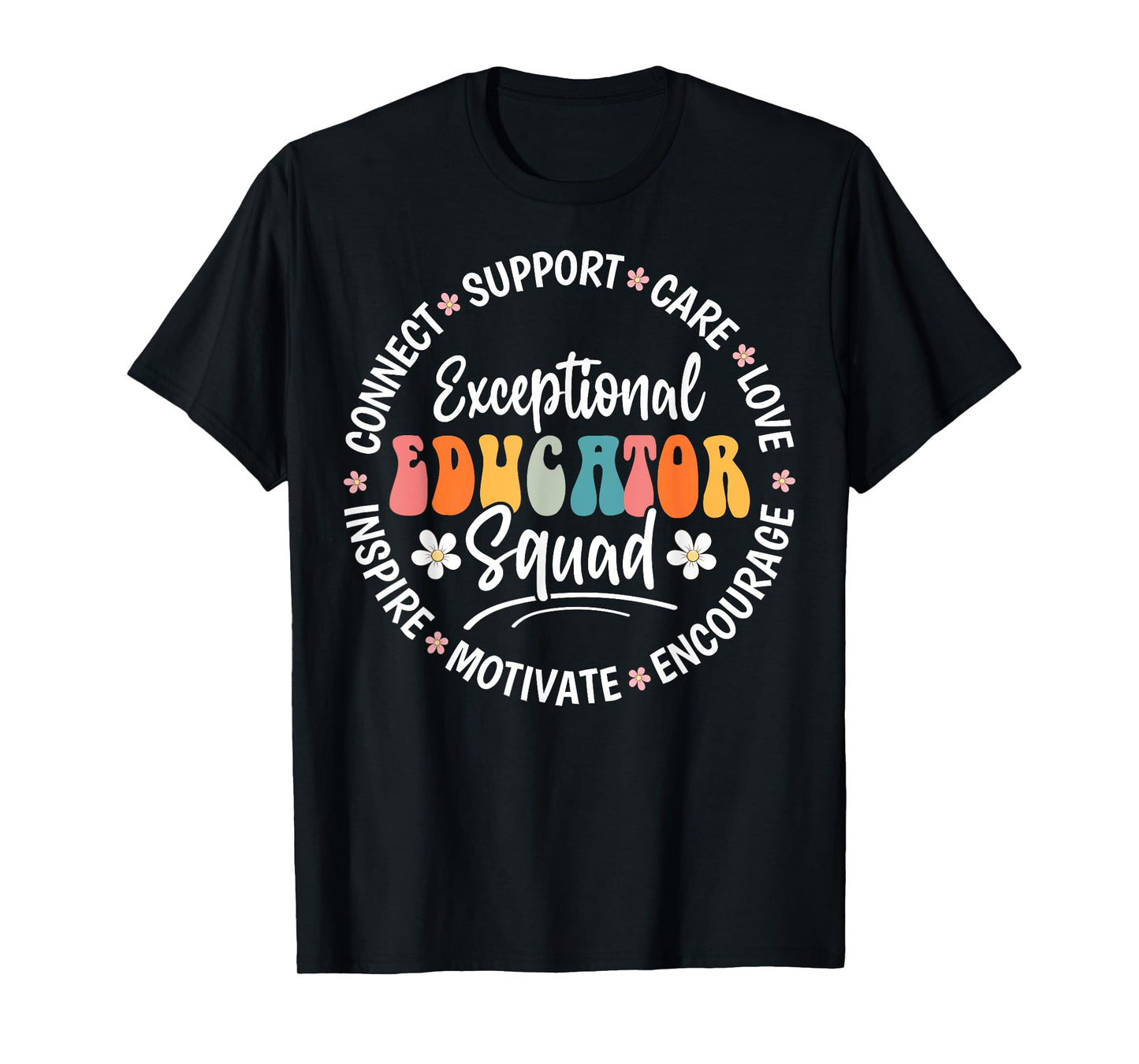 Exceptional Educator Squad Appreciation Week Back to School T-Shirt