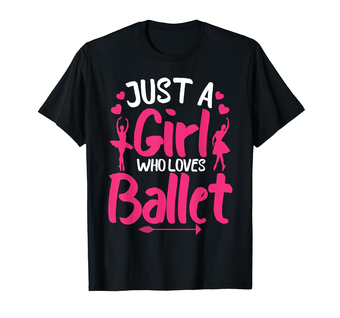 Funny Ballerina Design For Girls Women Ballet Dance Lovers T-Shirt