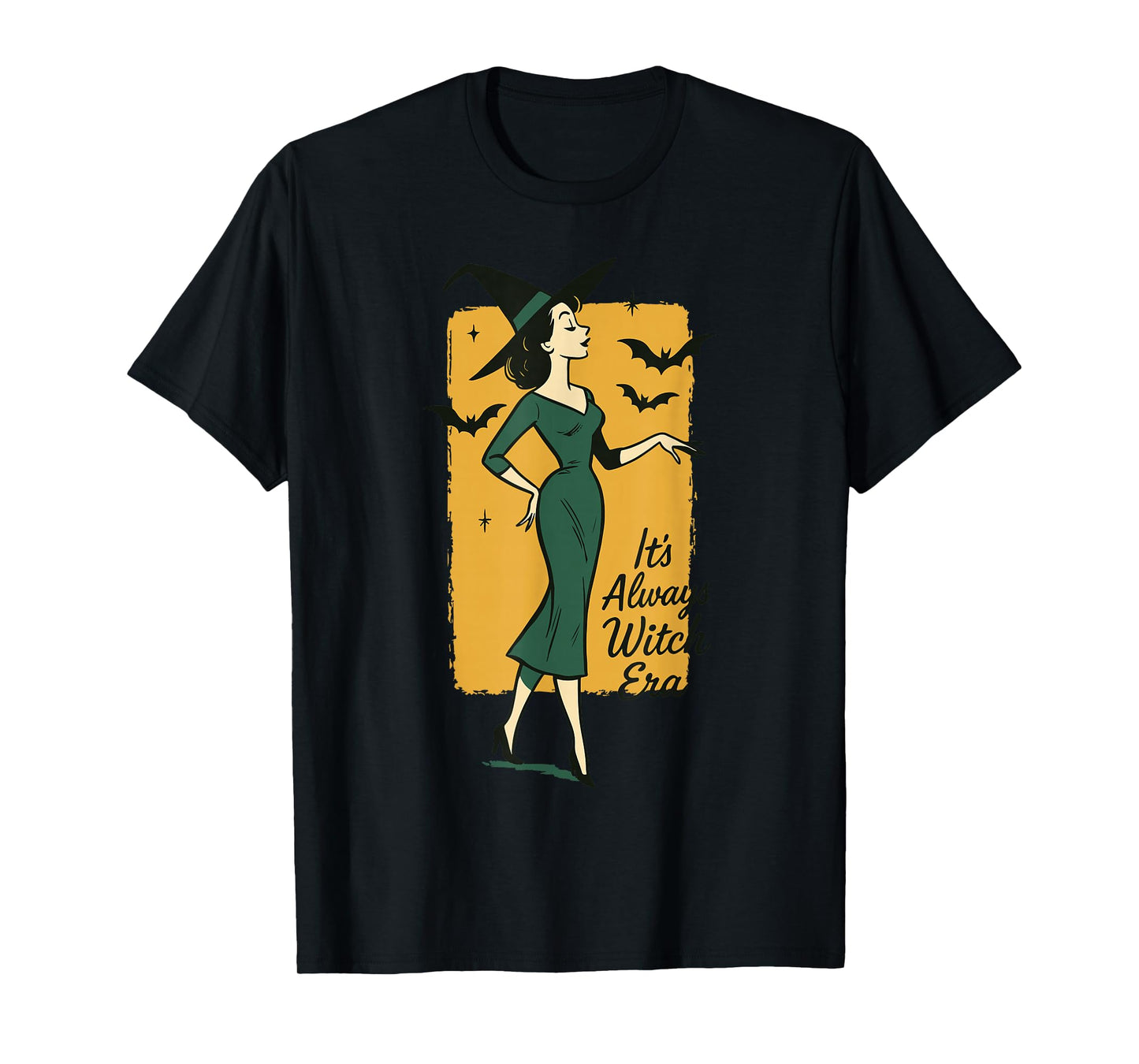 It's Always Witch Era Halloween Costume Fun T-Shirt