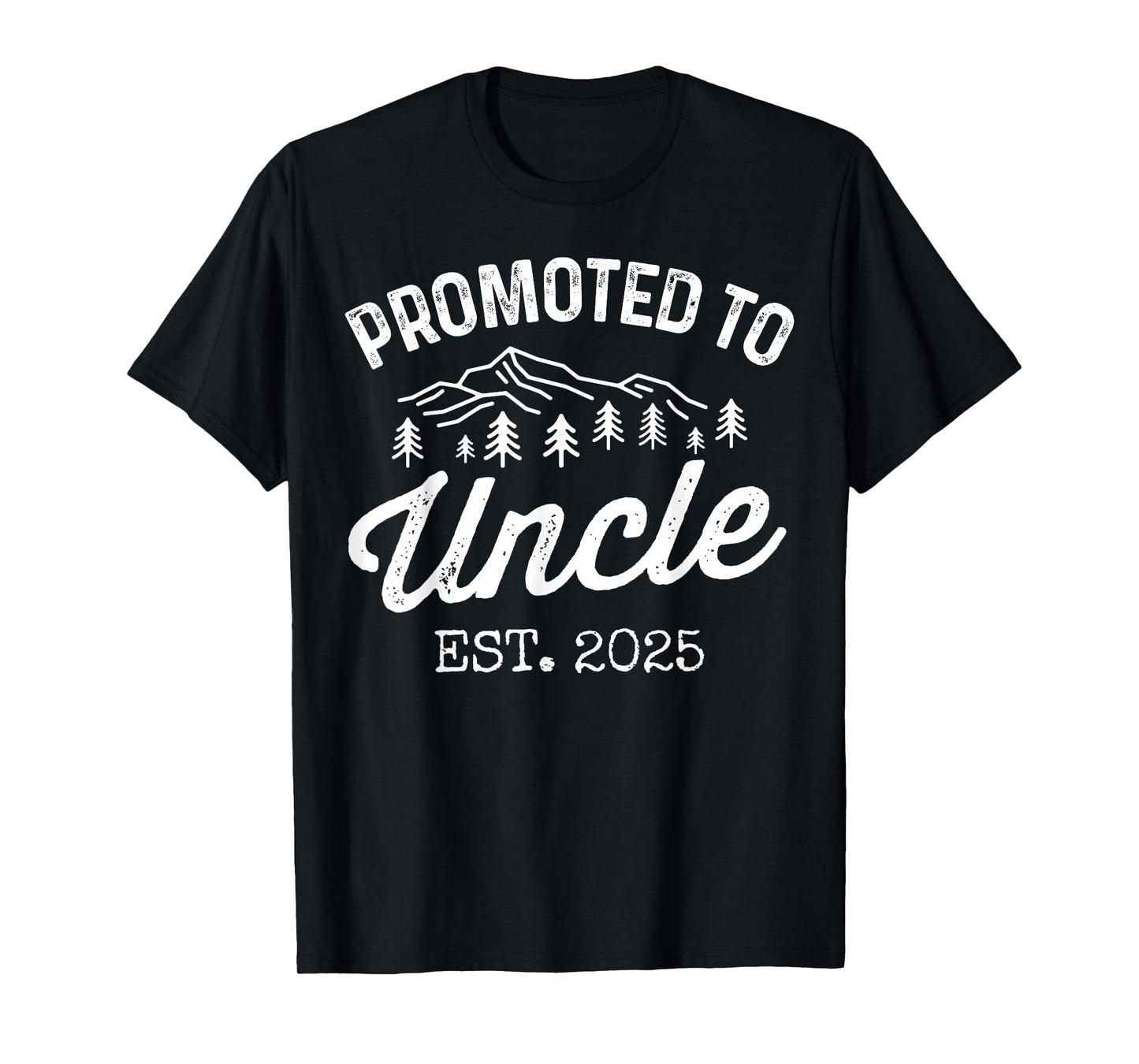 Promoted To Uncle Est 2025 Uncle To Be Gifts 1St Time Uncle T-Shirt