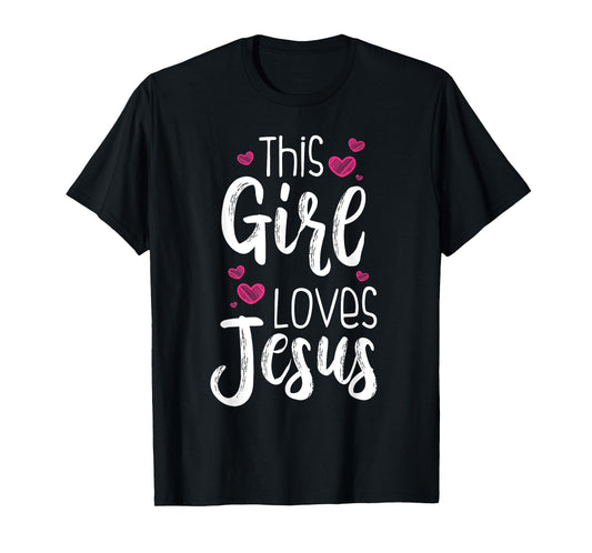 This Girl Loves Jesus Gift For Christian Teen Kid Cool Women T-Shirt