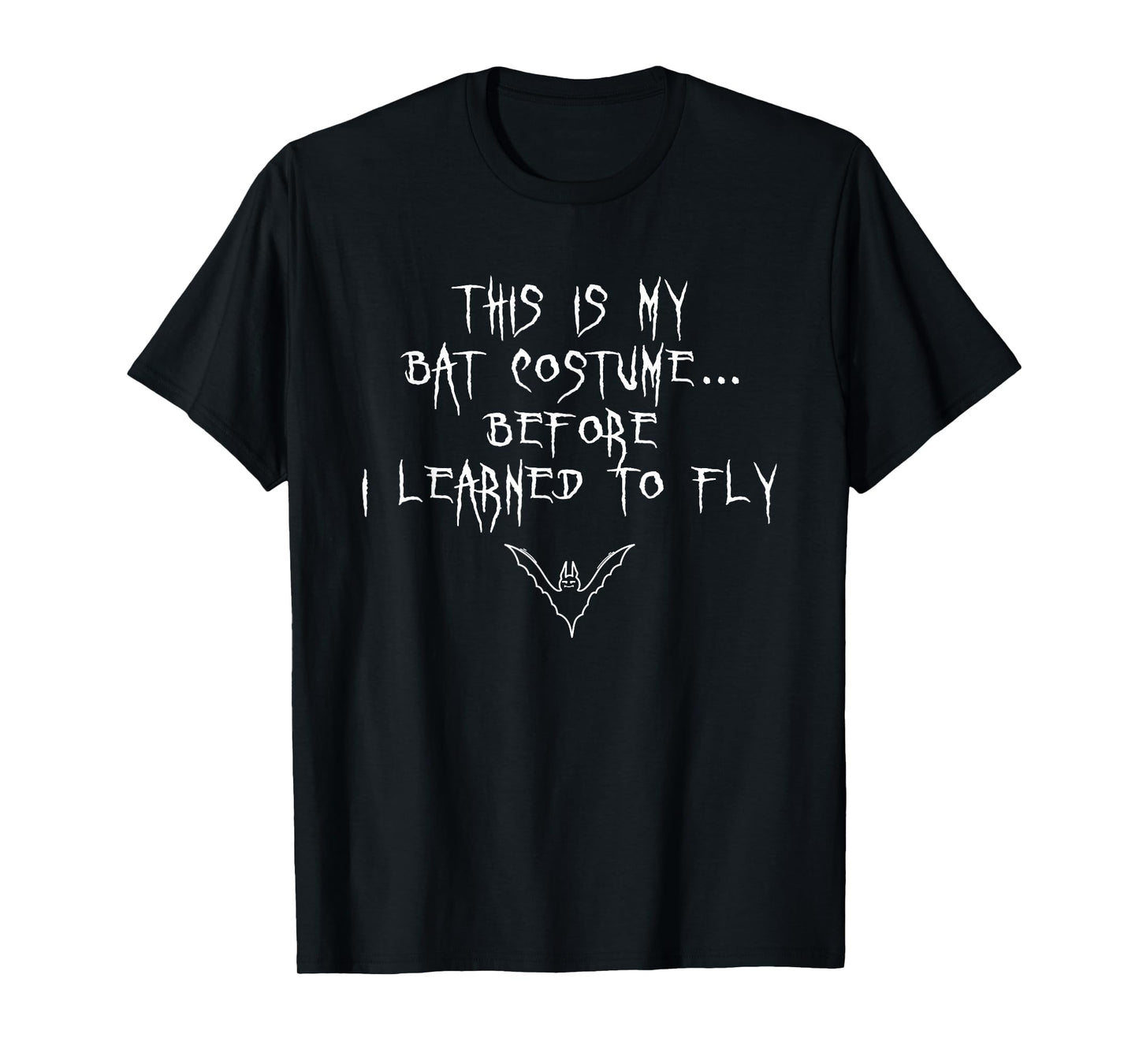 This is My Bat Costume Halloween Funny Sarcastic Humor T-Shirt