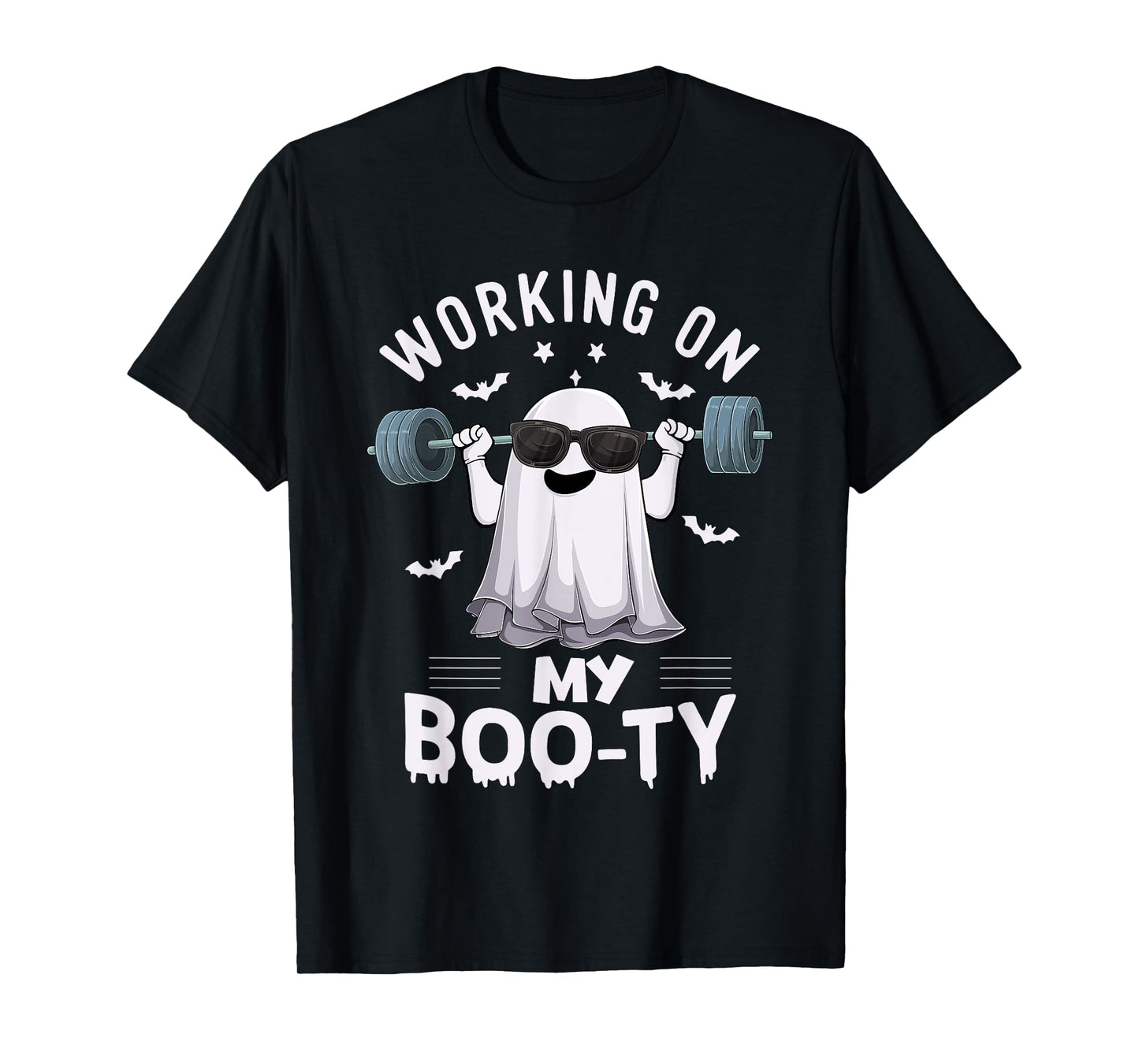Working on my boo-ty ghost Fitness Weight Lifting Halloween T-Shirt
