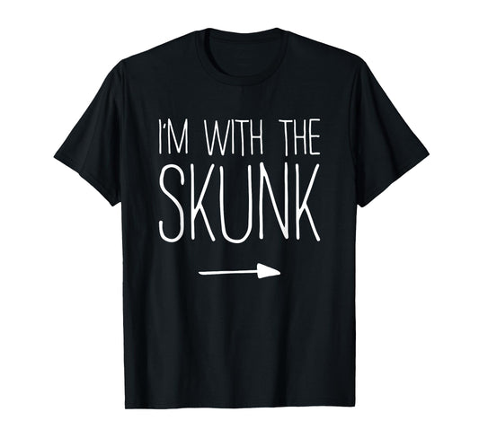 I'm With The Skunk Shirt Adult Kids Men Women Costume T-Shirt