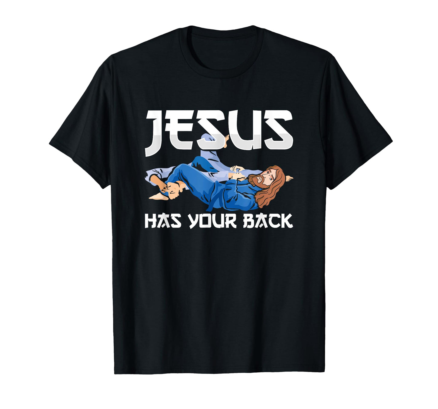 Jesus Has Your Back BJJ Jiujitsu Brazilian Jiu Jitsu T-Shirt