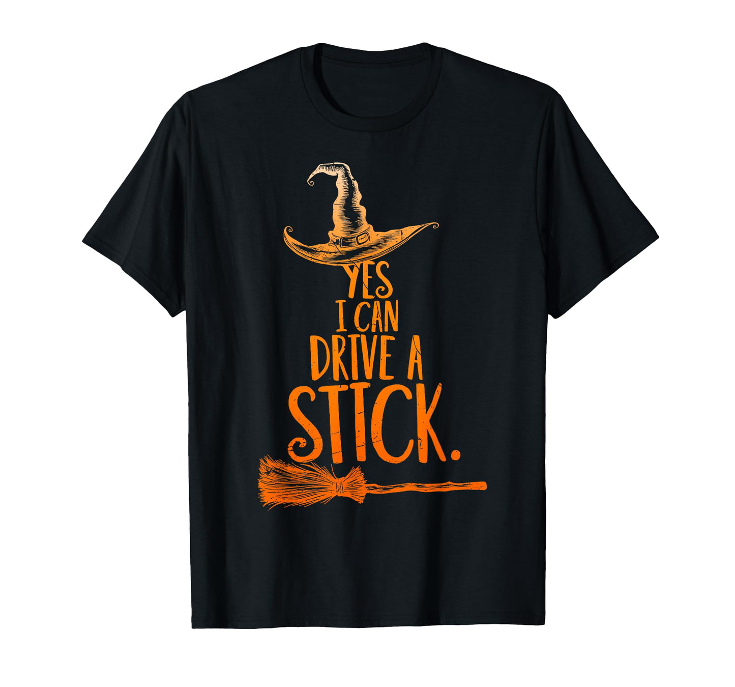 Yes I Can Drive A Stick Funny Halloween Spooky Witch T-Shirt