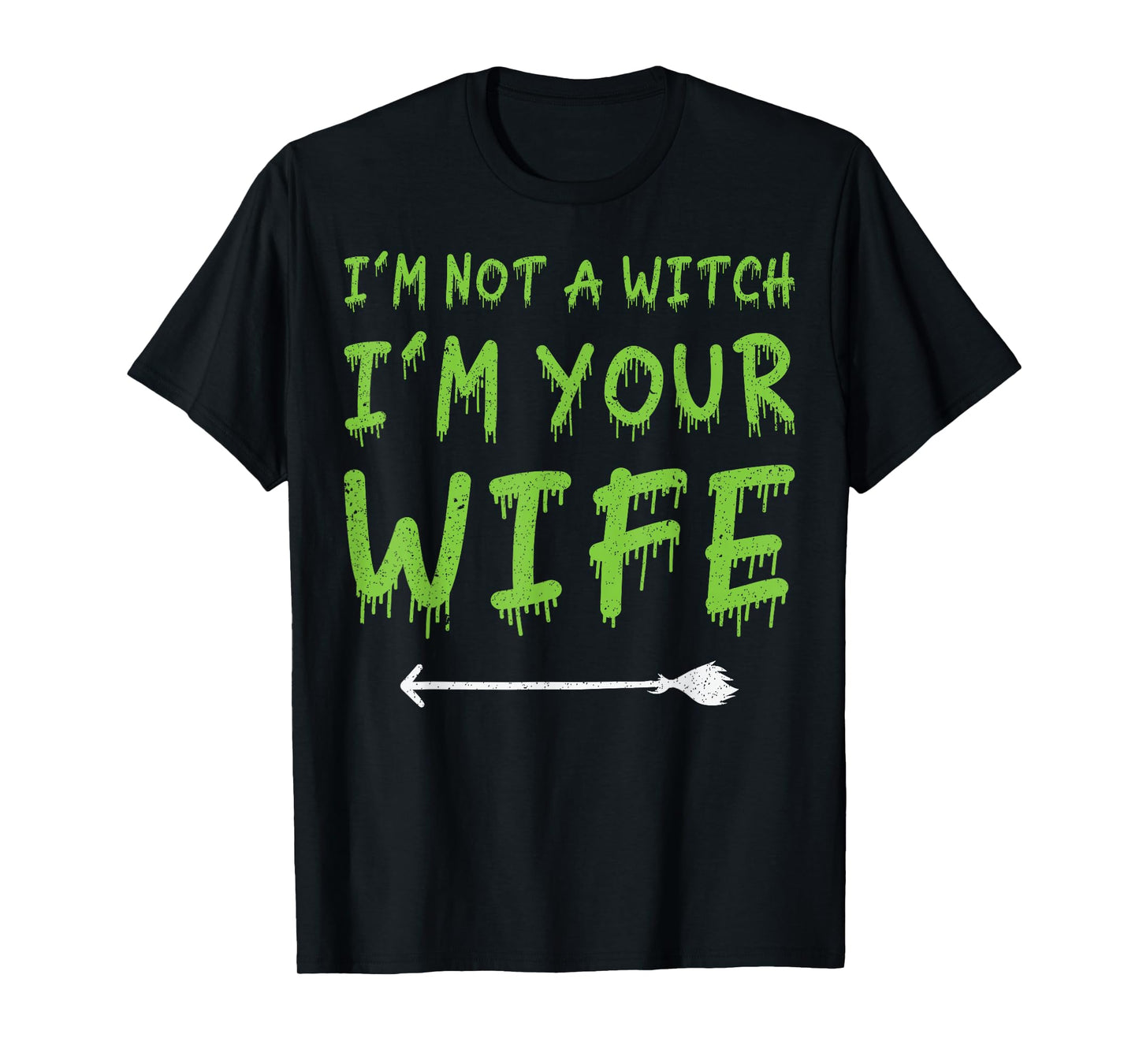 I'm Your Wife Halloween Couples Matching Party Costumes T-Shirt