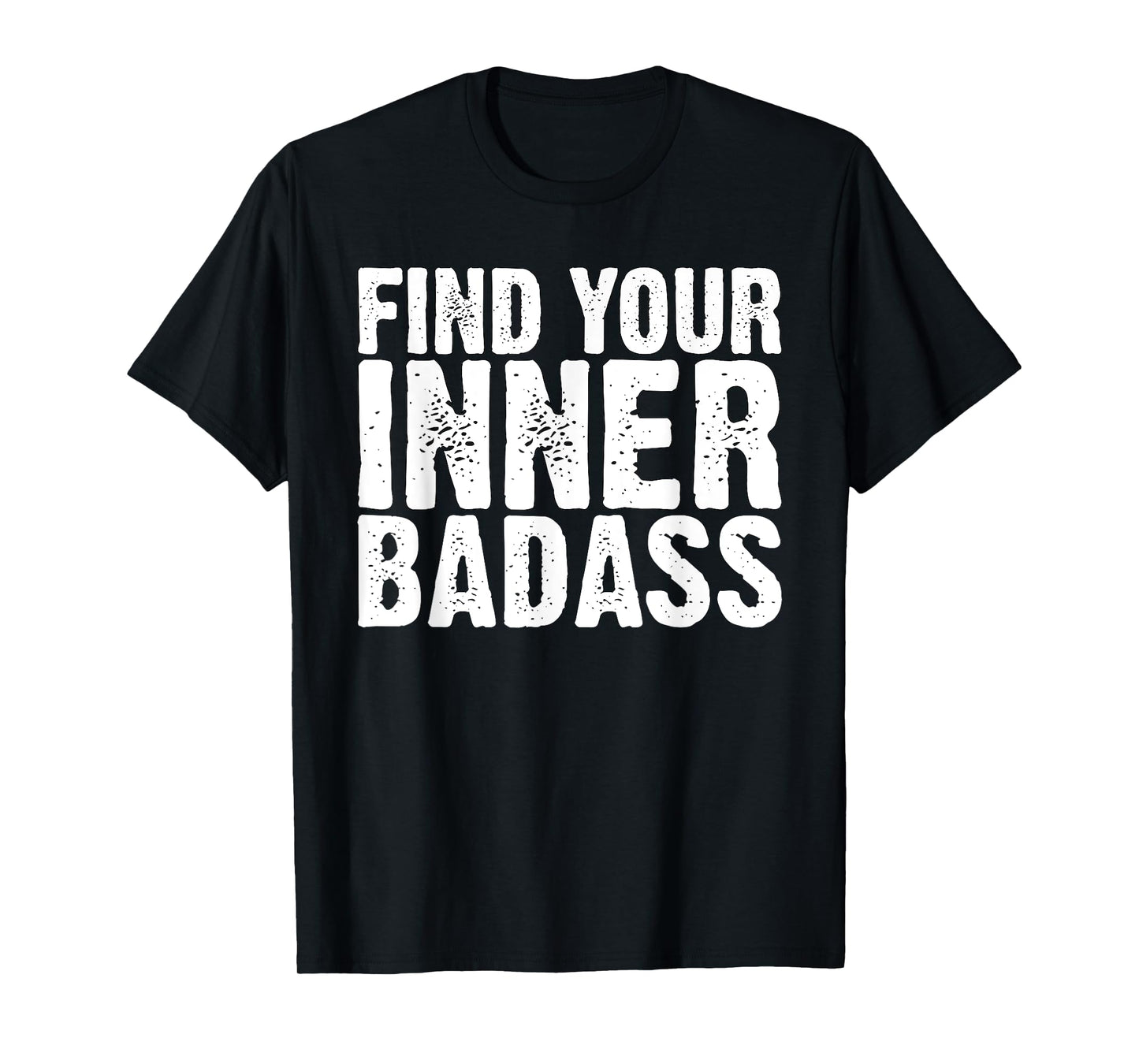 Find Your Inner Badass Weightlifting T-Shirt