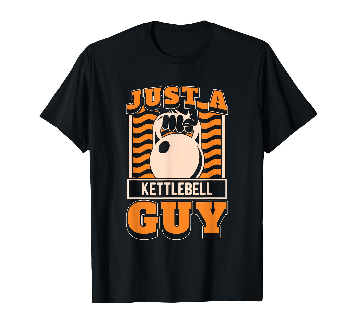Kettlebell Gifts & Accessories Men's Gym Workout Unisex Black Short Sleeve T-Shirt - Just A Kettlebell Guy
