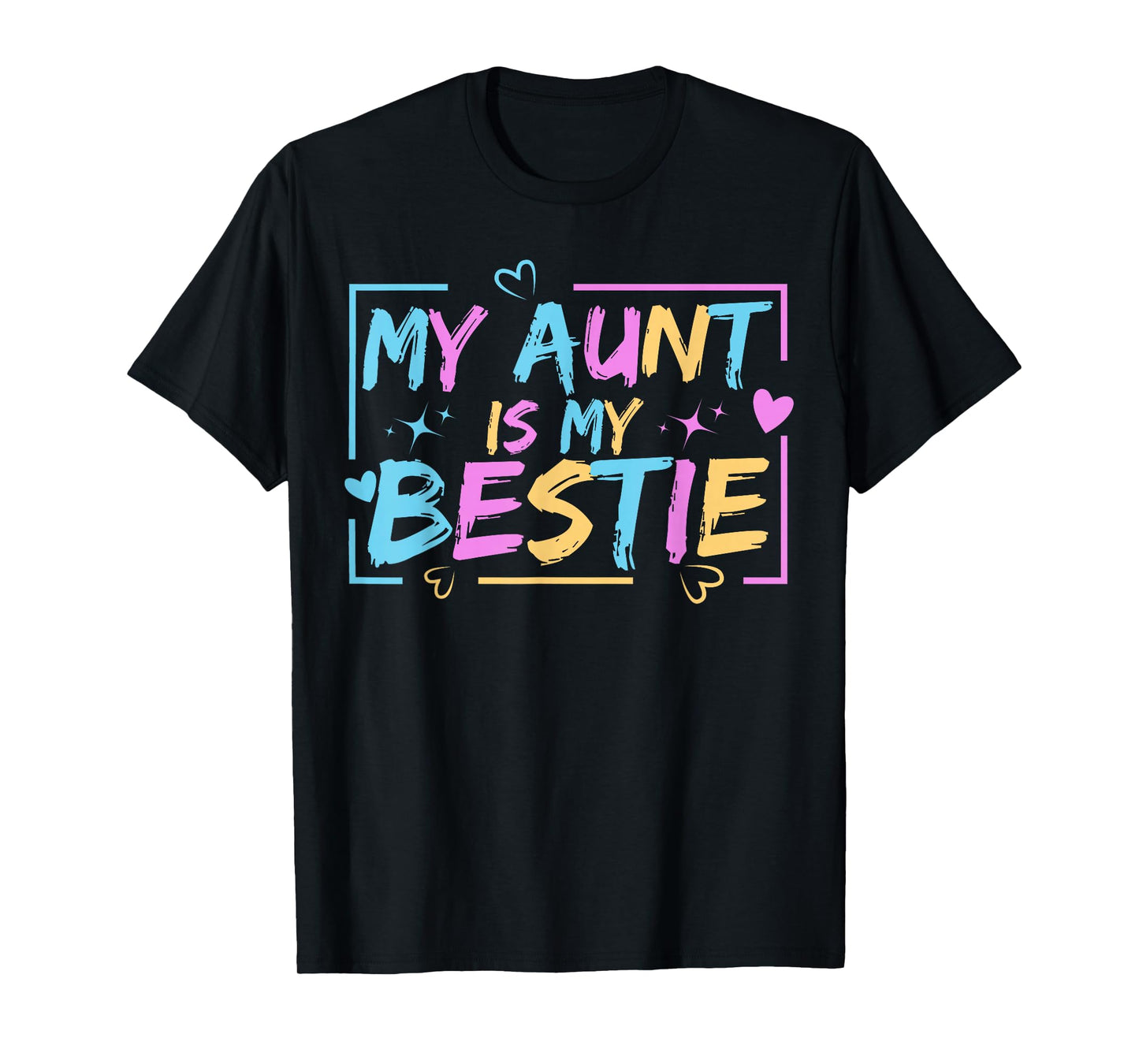 My Aunt is My Bestie Aunt And niece Matching T-Shirt