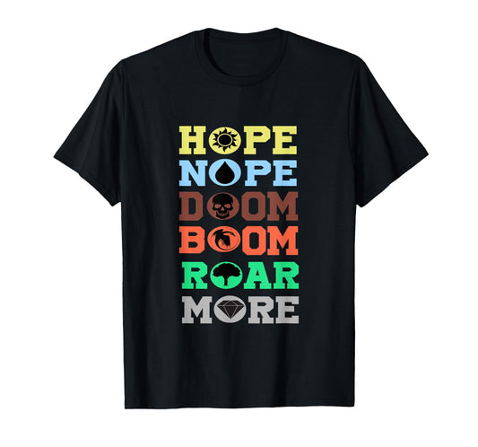Funny Hope Nope Doom Boom Roar More Man Women Vinatge T-Shirt