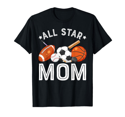 All Star Mom Of The Birthday Boy Basketball Soccer Sport T-Shirt