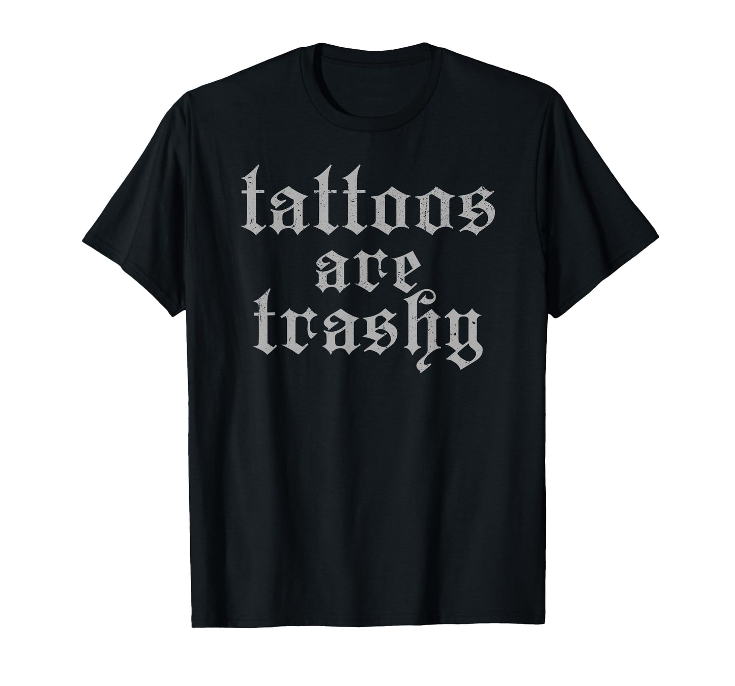 Tattoos Are Trashy So Is Your Dad Funny Tattooed Mom Vintage T-Shirt