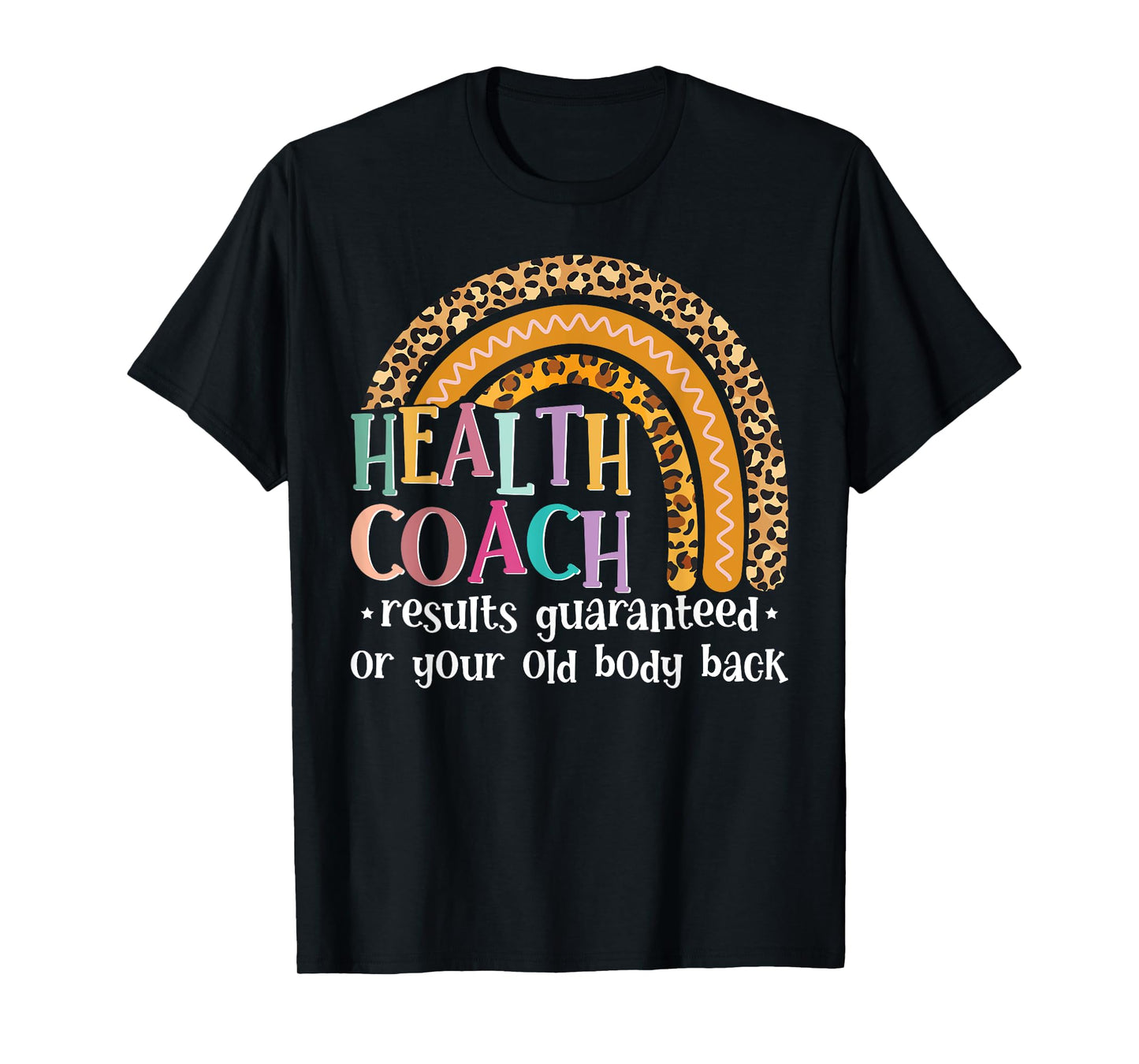 Nutritionist Funny Health And Wellness Coach Health Teacher T-Shirt