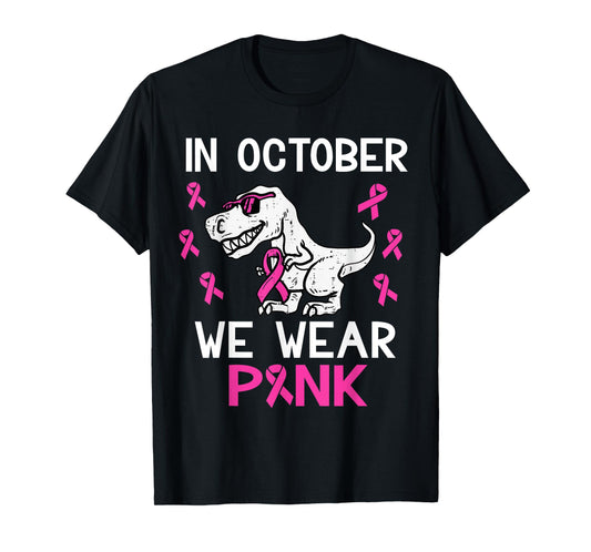 In October We Wear Pink Toddler Kids Breast Cancer Awareness T-Shirt