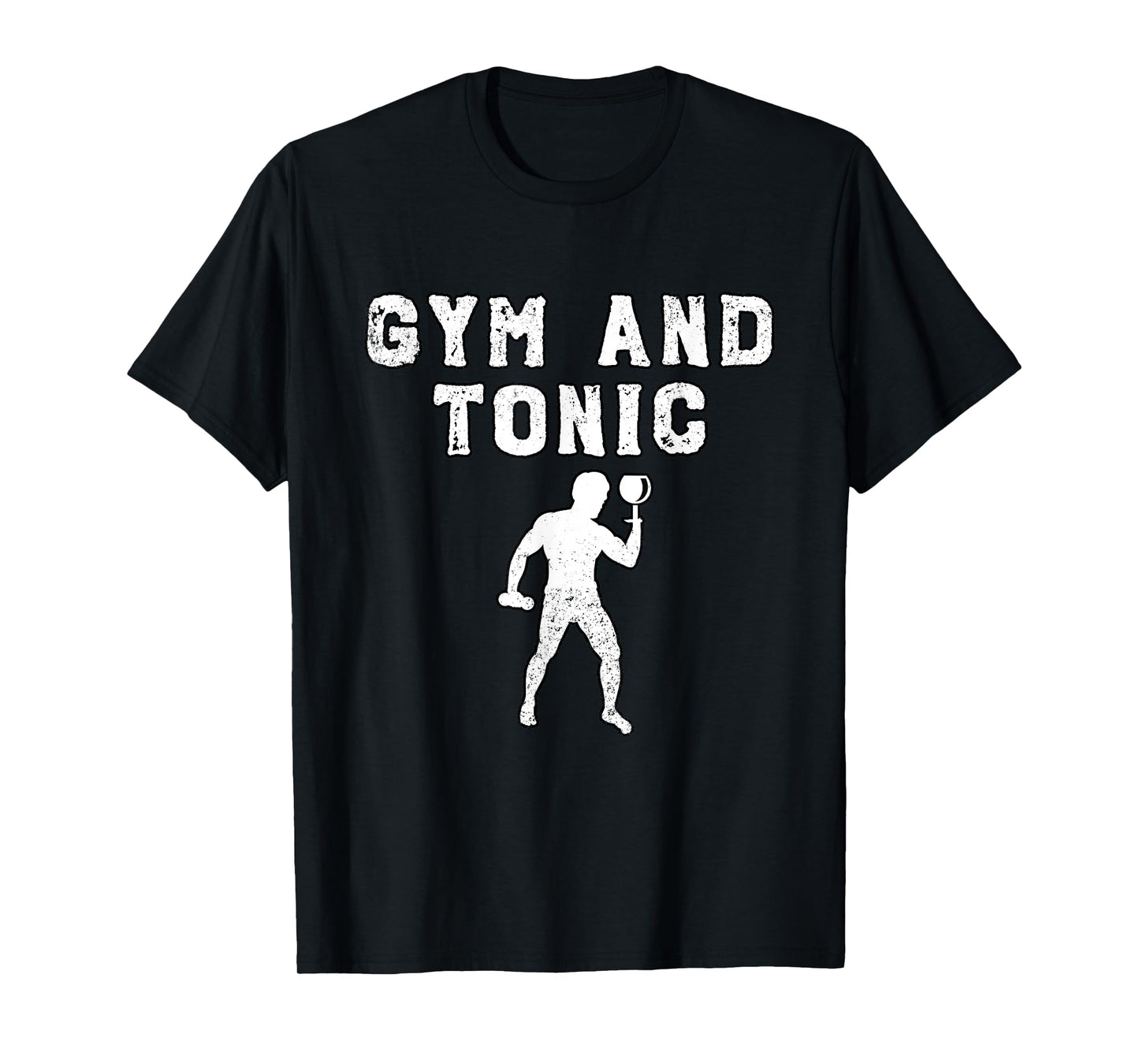 Humorous Gym and Tonic Drinks Fitness T-Shirt