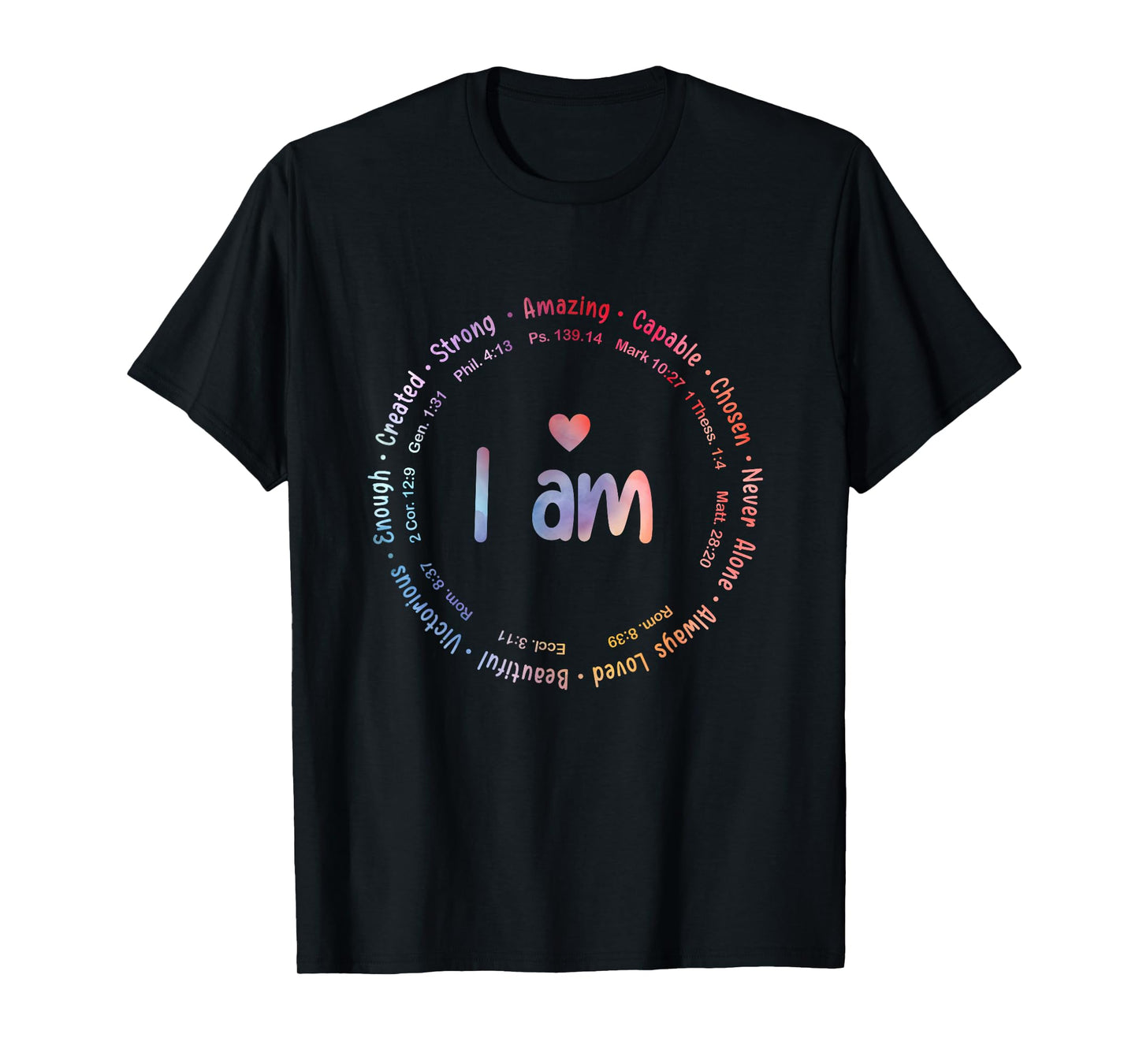 Tie Dye I Am Inspiration Christian Religious Bible Verses T-Shirt